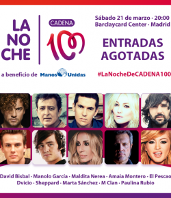 La Noche de Cadena 100 (agotadas) se retransmitirá en Divinty (21 Marzo)
