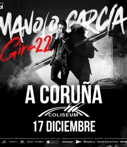 Nueva fecha confirmada de #ManoloGarcía #Gira2022 A Coruña!