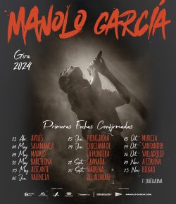 YA A LA VENTA las entradas para la Gira 2024 de Manolo García!