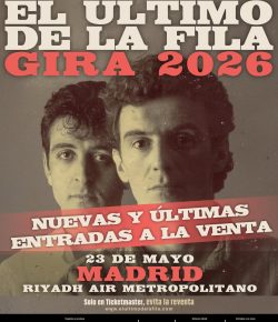 ÚLTIMAS 1.000 ENTRADAS DISPONIBLES PARA EL CONCIERTO DE EL ÚLTIMO DE LA FILA EN MADRID
